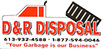 D & T Disposal - Your Garbage is Our Business - Akwesasne - Cornwall Island - www.DandRdisposal.com